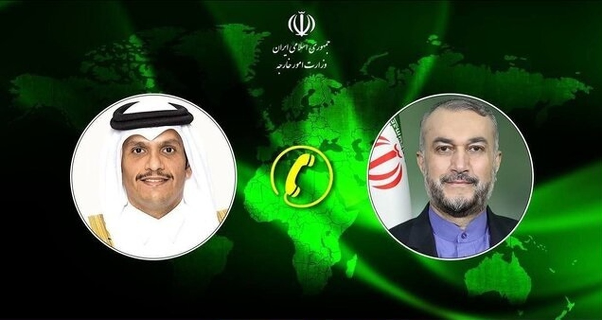 گفت وگوی تلفنی امیرعبداللهیان و وزیر خارجه قطر