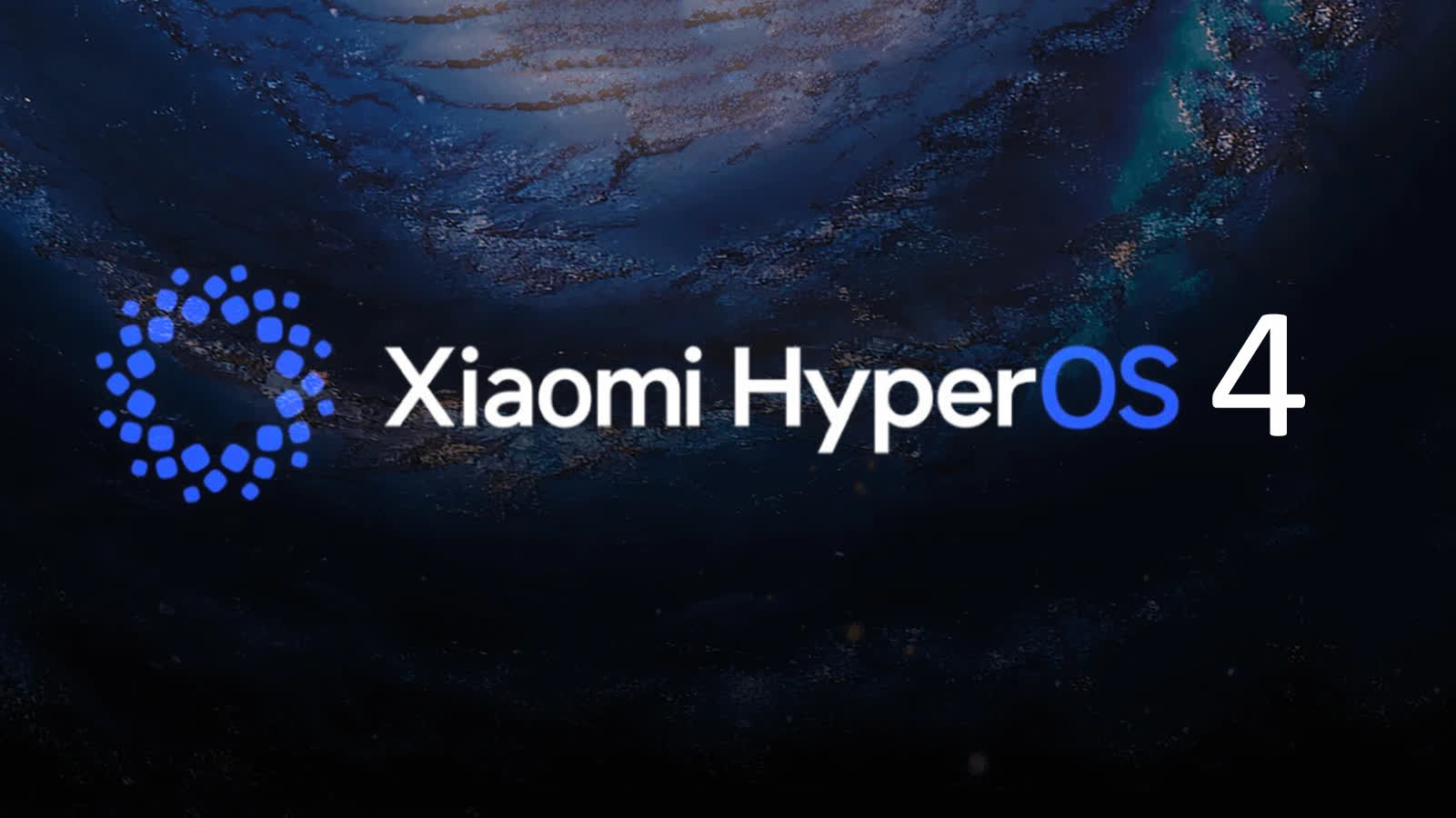 Xiaomi HyperOS 4 logo on a dark, space-themed background with a blue circular dot motif on the left.