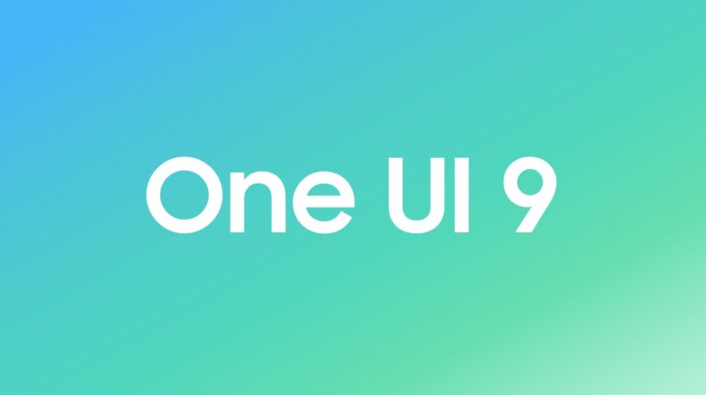 White text 'One UI 9' centered on a blue‑green gradient background (title screen).