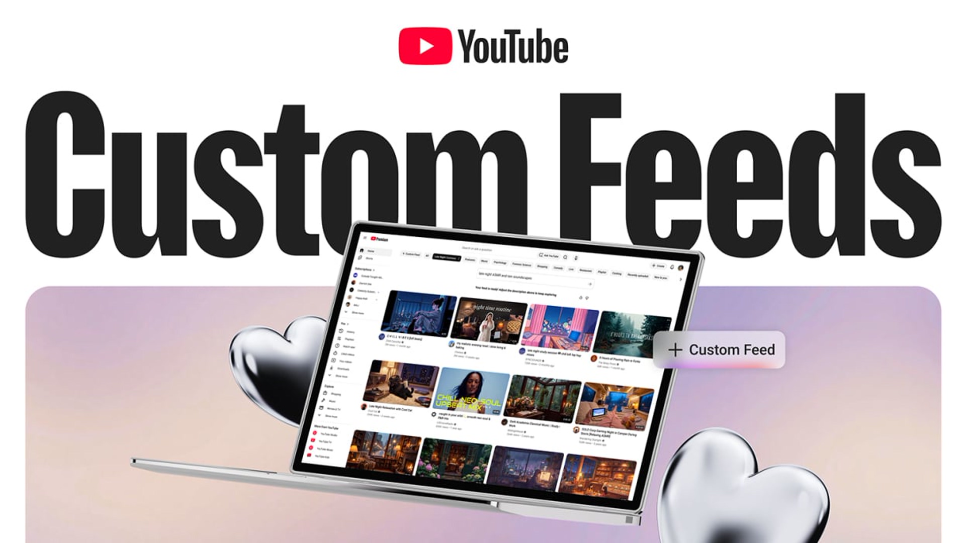 یوتیوب قابلیت Custom Feeds را برای موبایل، وب و تلویزیون عرضه می‌کند